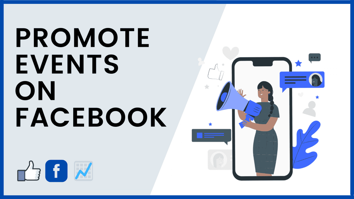 Quick Tips How To Promote An Event On Facebook Blog