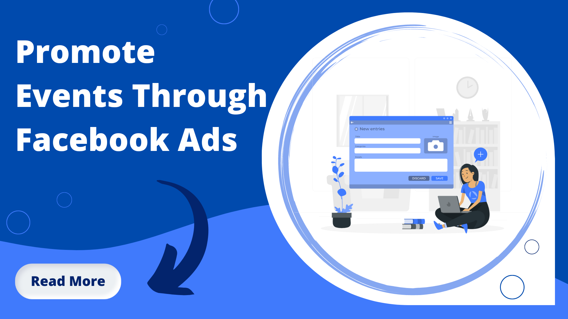 Read this Before you Launch Event Facebook Ads
