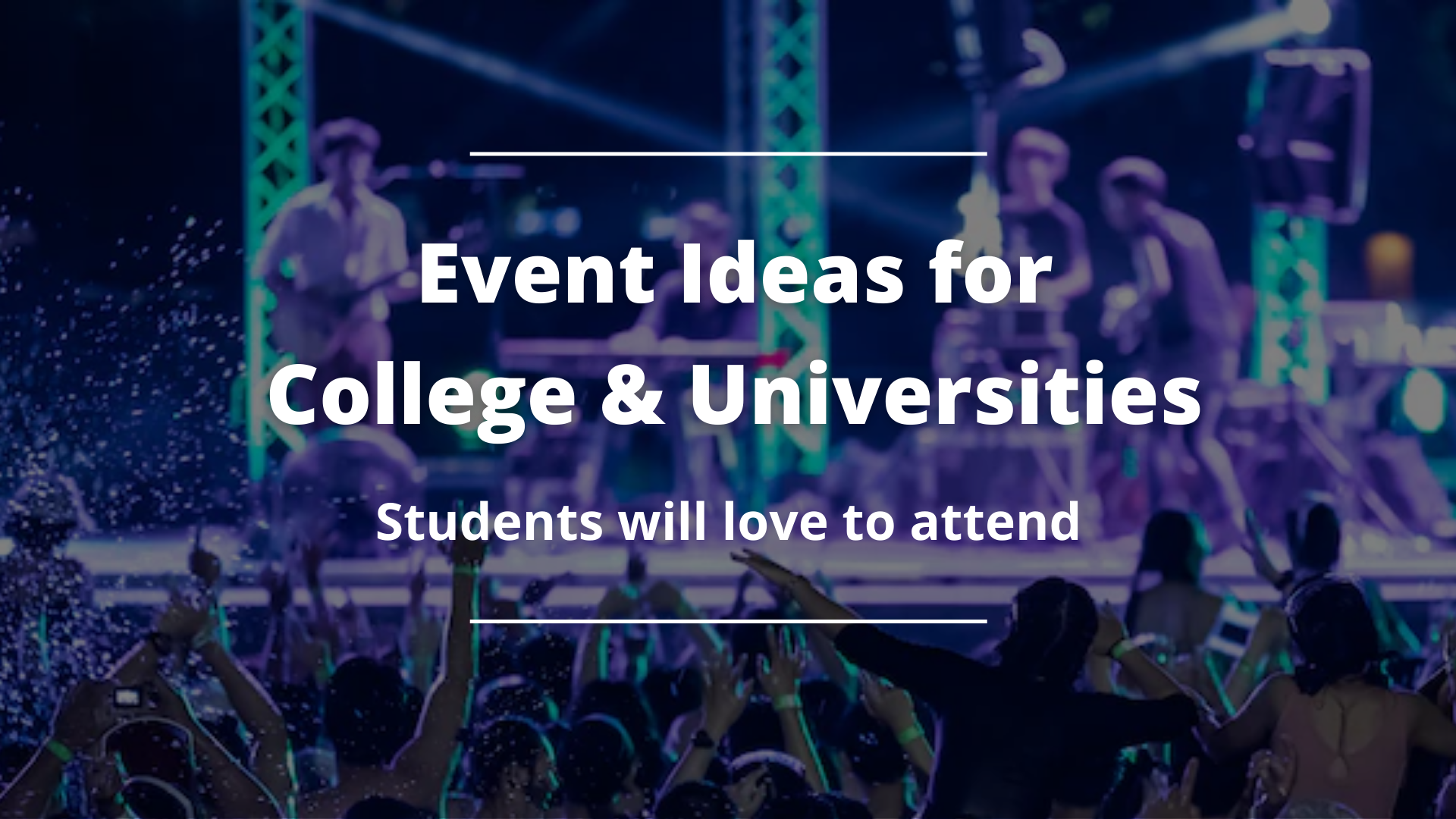 Event Ideas for college